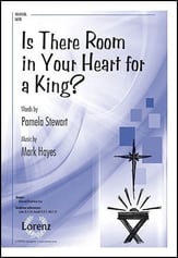 Is There Room in Your Heart for a King? SATB choral sheet music cover
